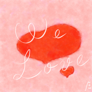 We Love